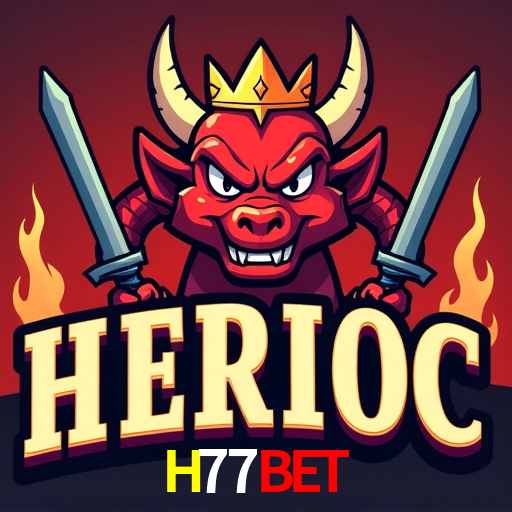 Explore as vantagens do H77Bet: serviço profissional e confiabilidade